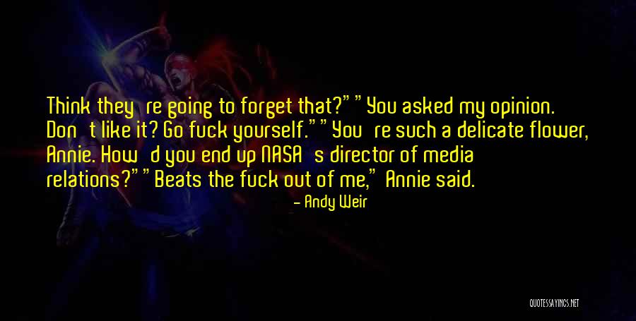 Media Relations Quotes By Andy Weir