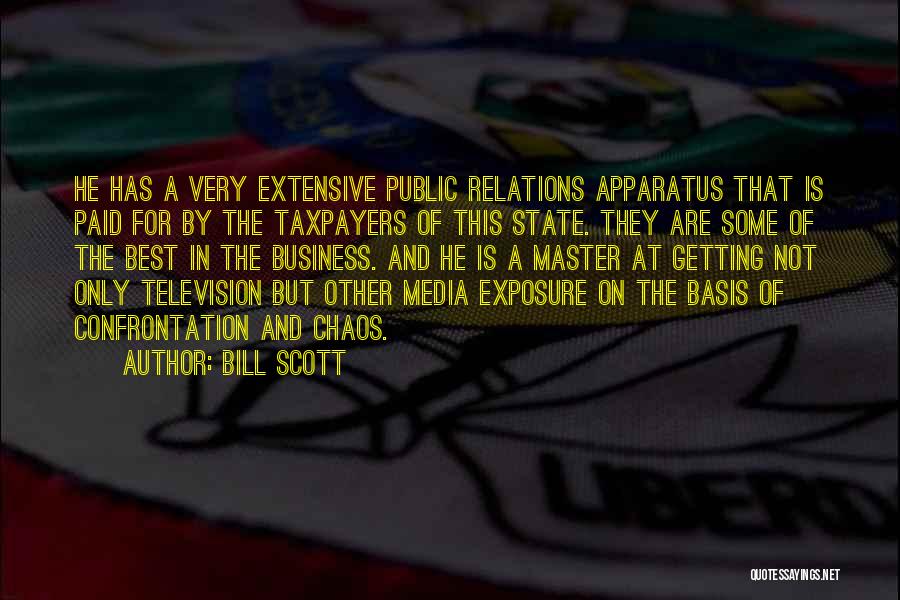 Media Relations Quotes By Bill Scott