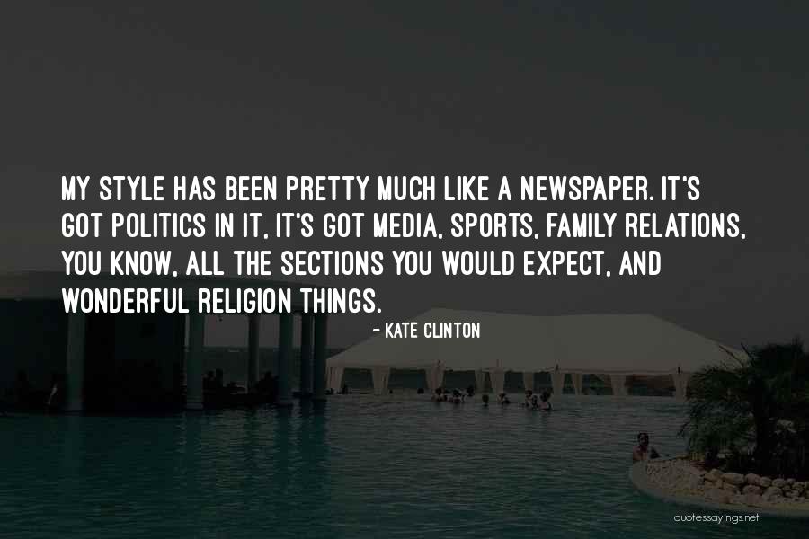 Media Relations Quotes By Kate Clinton