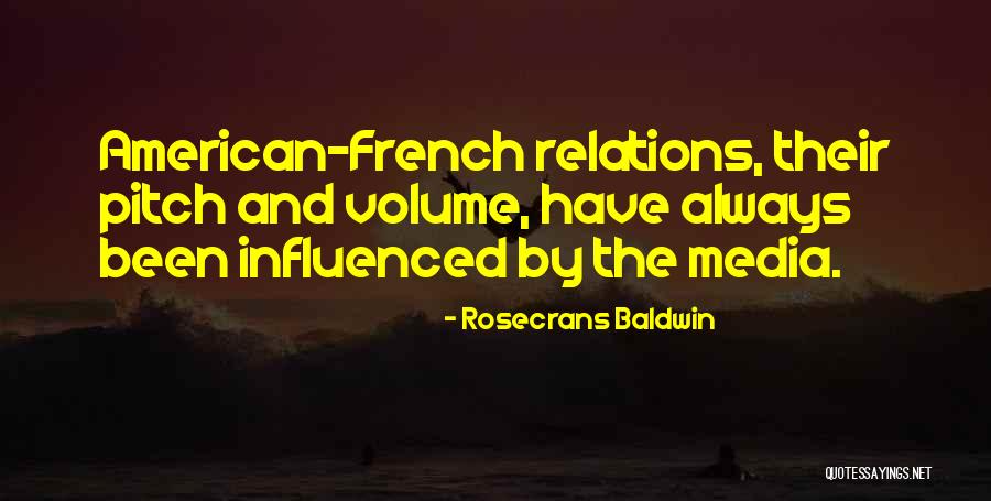 Media Relations Quotes By Rosecrans Baldwin