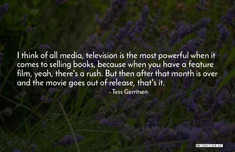 Media Release Quotes By Tess Gerritsen