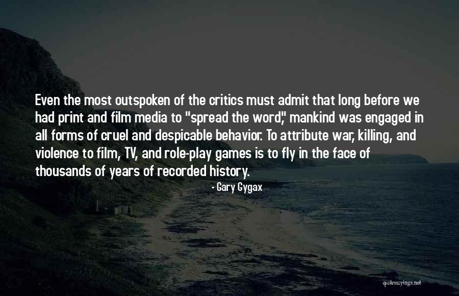 Media Role Quotes By Gary Gygax Media Role Quotes By Gary Gygax