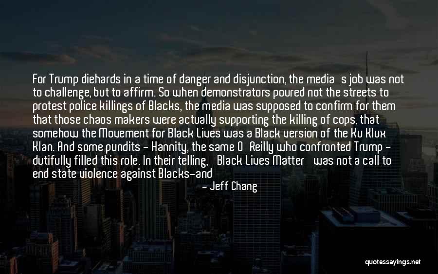 Media Role Quotes By Jeff Chang Media Role Quotes By Jeff Chang