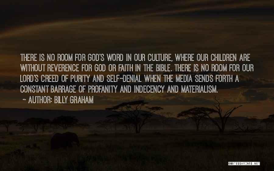 Media Room Quotes By Billy Graham