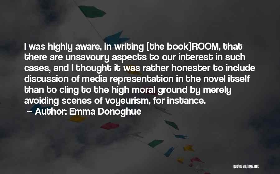 Media Room Quotes By Emma Donoghue