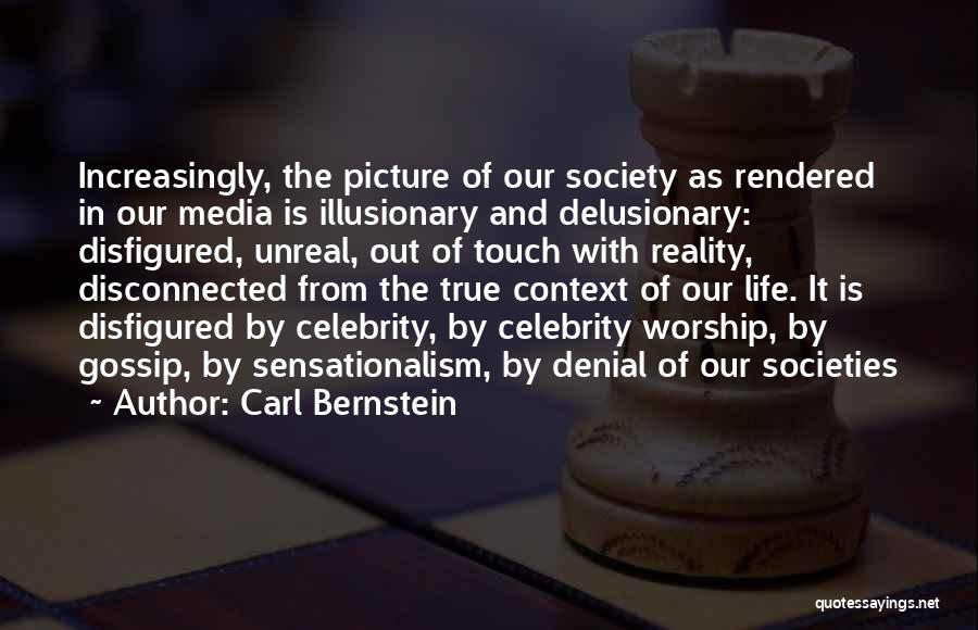 Media Sensationalism Quotes By Carl Bernstein