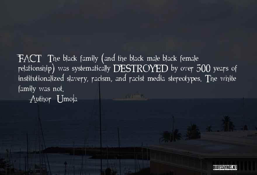 Media Stereotypes Quotes By Umoja