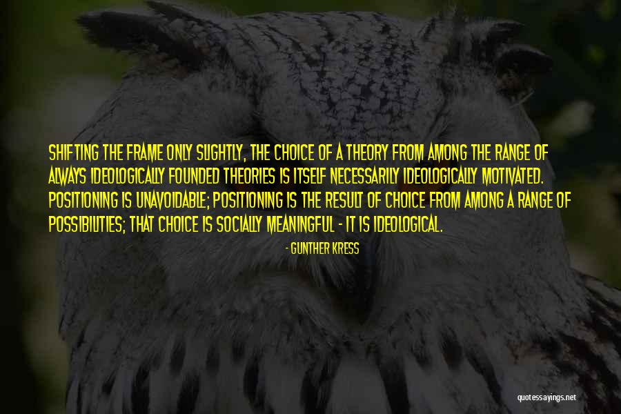 Media Studies Quotes By Gunther Kress