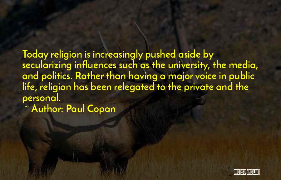 Media Today Quotes By Paul Copan