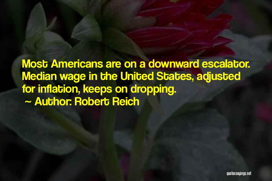 Median Quotes By Robert Reich