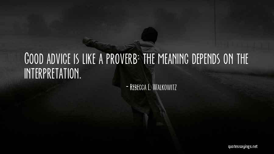 Medianamente En Quotes By Rebecca L. Walkowitz Medianamente En Quotes By Rebecca L. Walkowitz