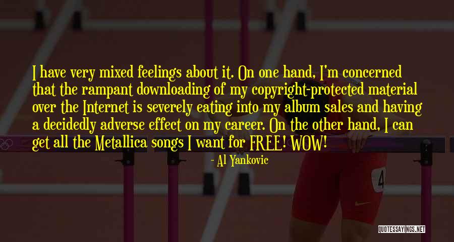 Medianamente Suave Quotes By Al Yankovic Medianamente Suave Quotes By Al Yankovic