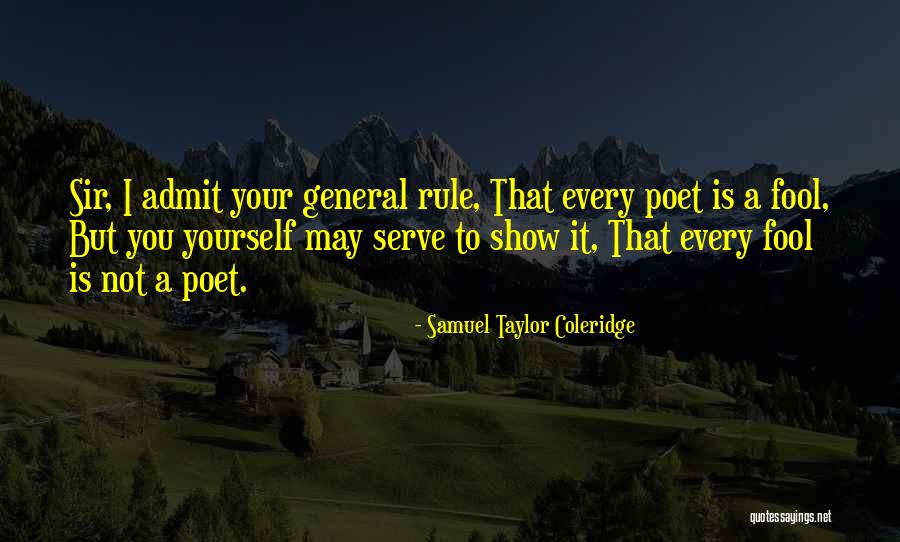 Mediania Alta Quotes By Samuel Taylor Coleridge Mediania Alta Quotes By Samuel Taylor Coleridge
