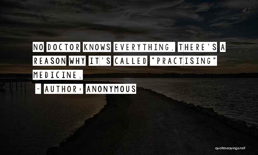 Medic Quotes By Anonymous