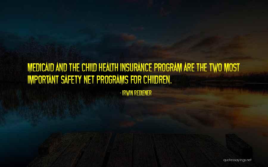 Medicaid Program Quotes By Irwin Redlener Medicaid Program Quotes By Irwin Redlener