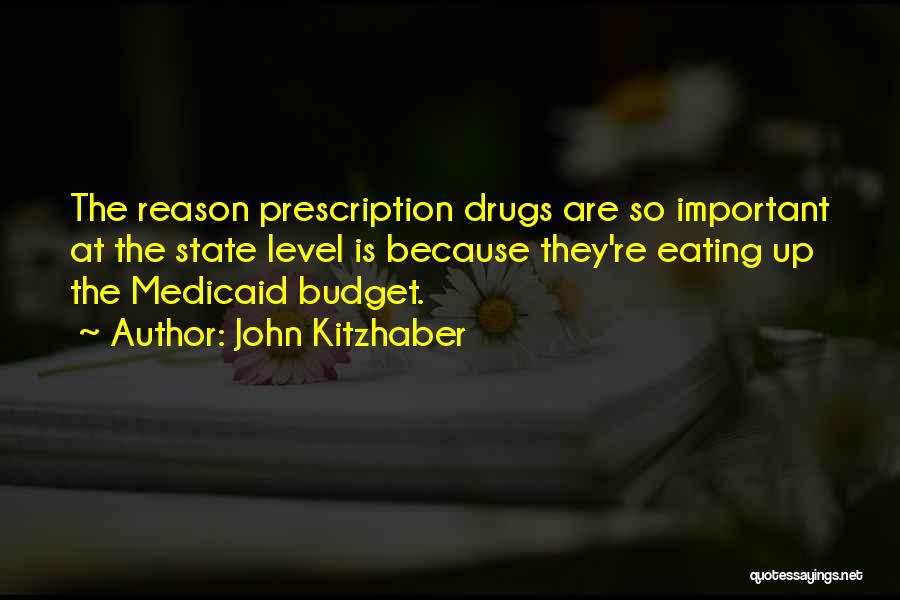 Medicaid Quotes By John Kitzhaber