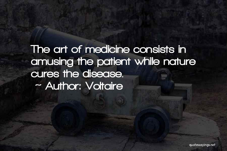 Medical Cures Quotes By Voltaire
