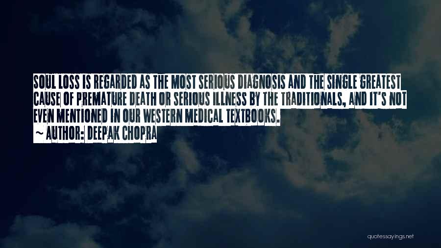 Medical Diagnosis Quotes By Deepak Chopra