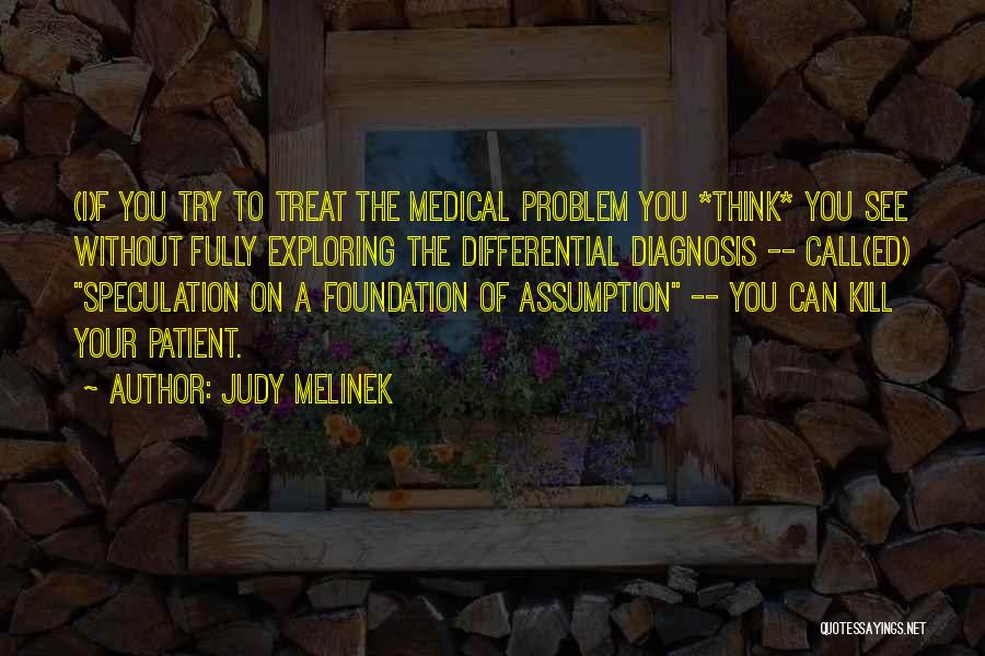 Medical Diagnosis Quotes By Judy Melinek