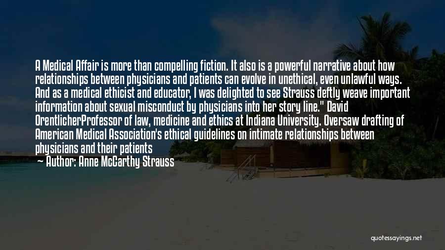 Medical Ethics Quotes By Anne McCarthy Strauss