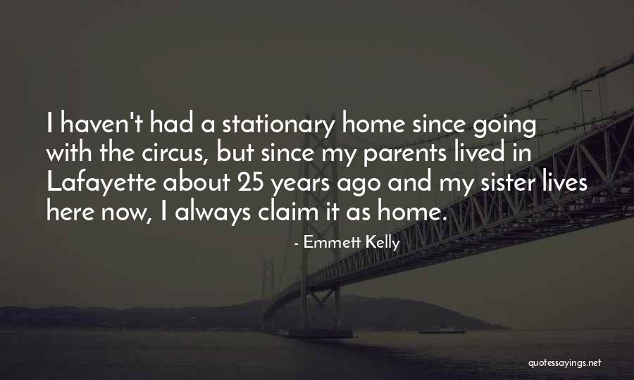 Medical Experts Quotes By Emmett Kelly Medical Experts Quotes By Emmett Kelly
