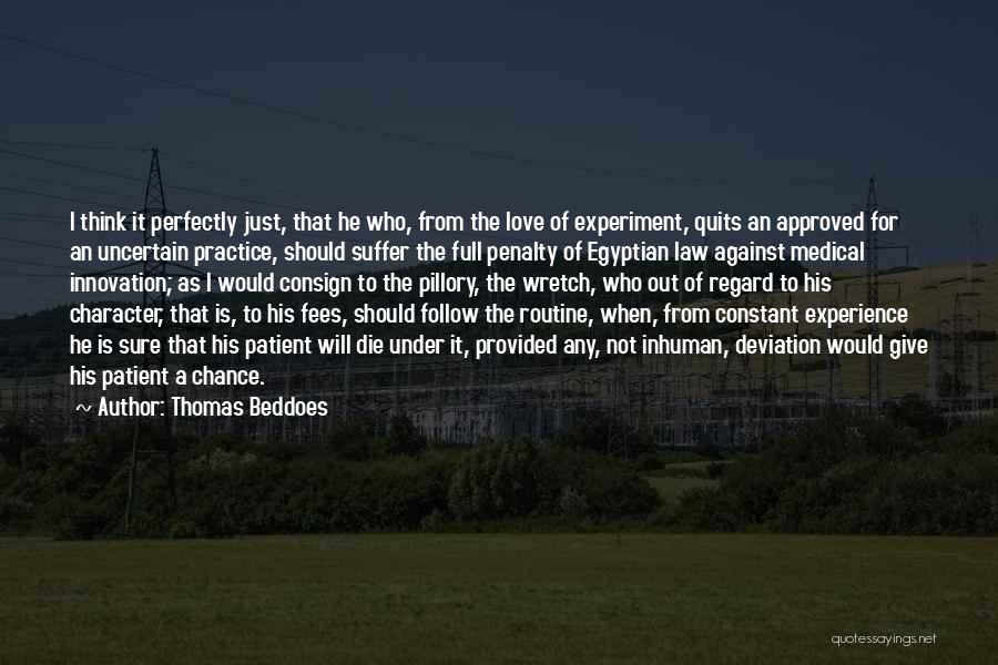 Medical Innovation Quotes By Thomas Beddoes