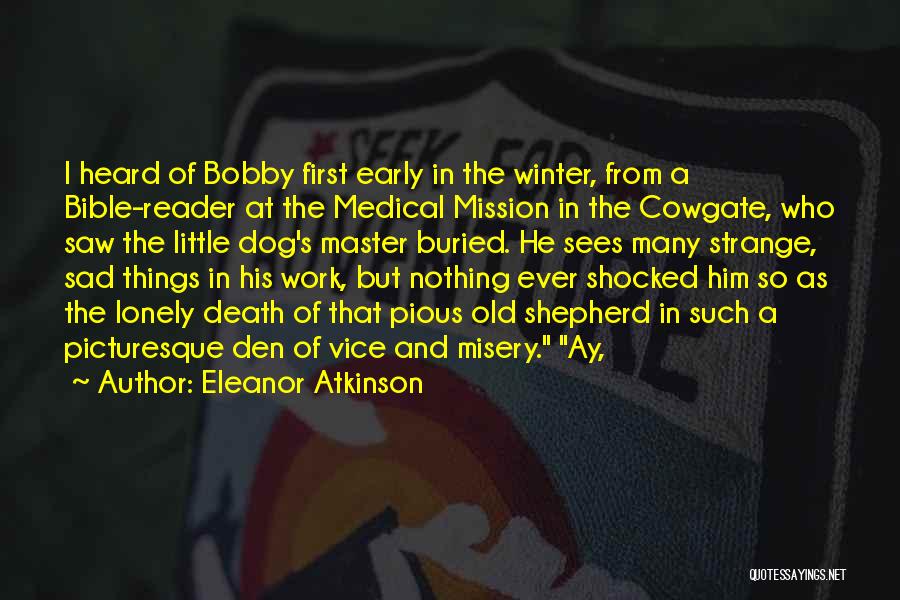 Medical Mission Work Quotes By Eleanor Atkinson