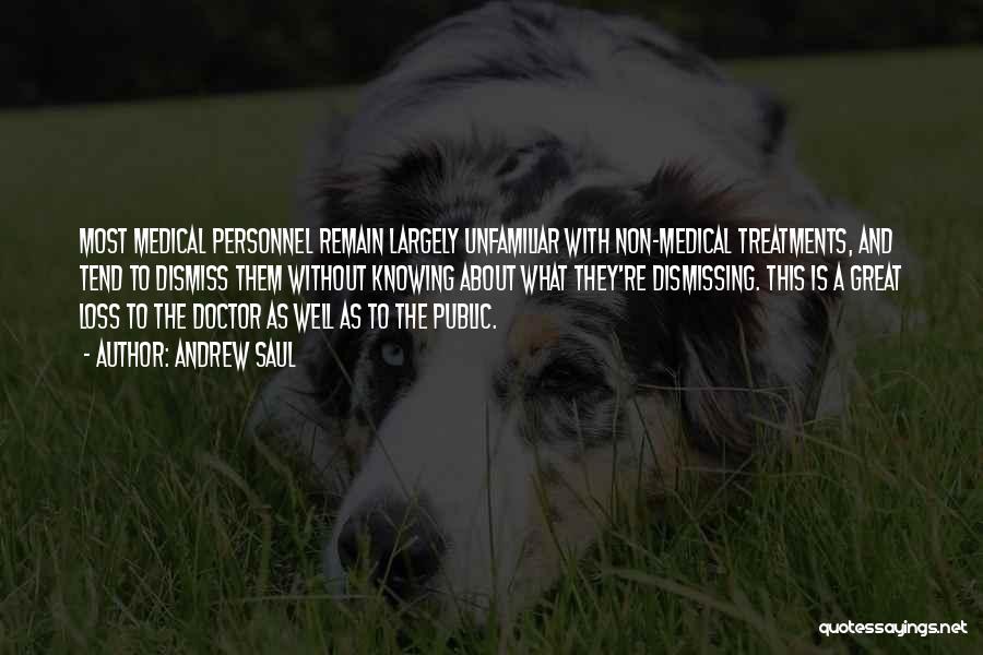 Medical Personnel Quotes By Andrew Saul