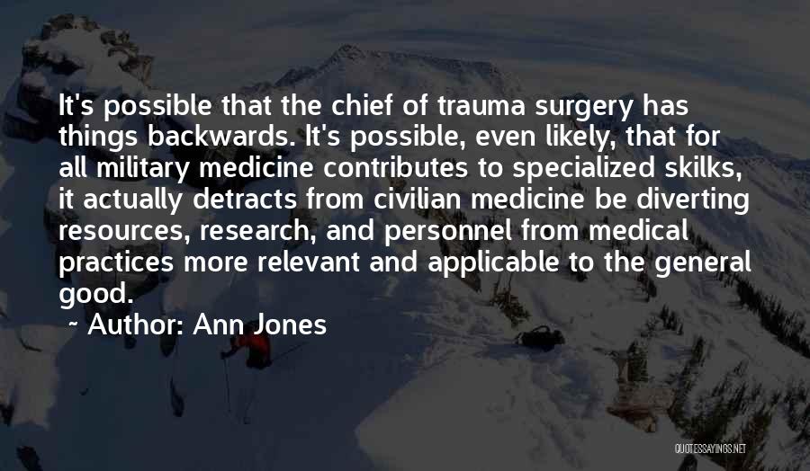 Medical Personnel Quotes By Ann Jones