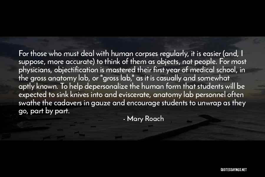 Medical Personnel Quotes By Mary Roach Medical Personnel Quotes By Mary Roach