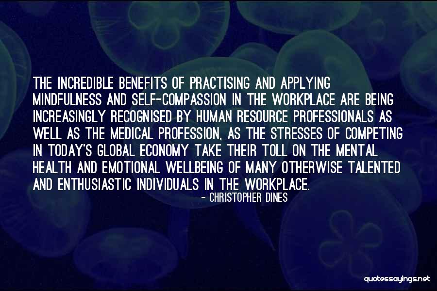 Medical Practice Quotes By Christopher Dines