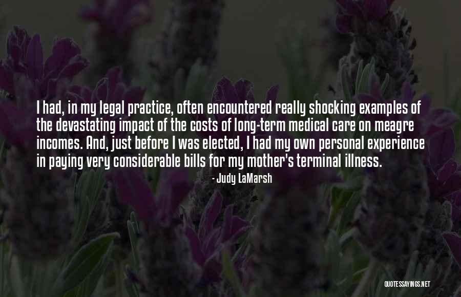 Medical Practice Quotes By Judy LaMarsh