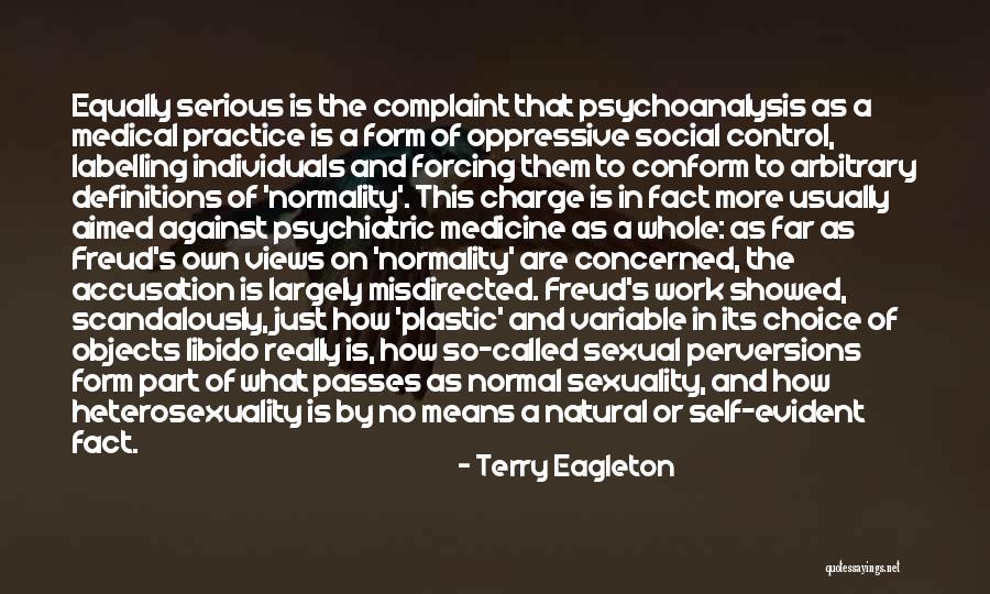 Medical Practice Quotes By Terry Eagleton