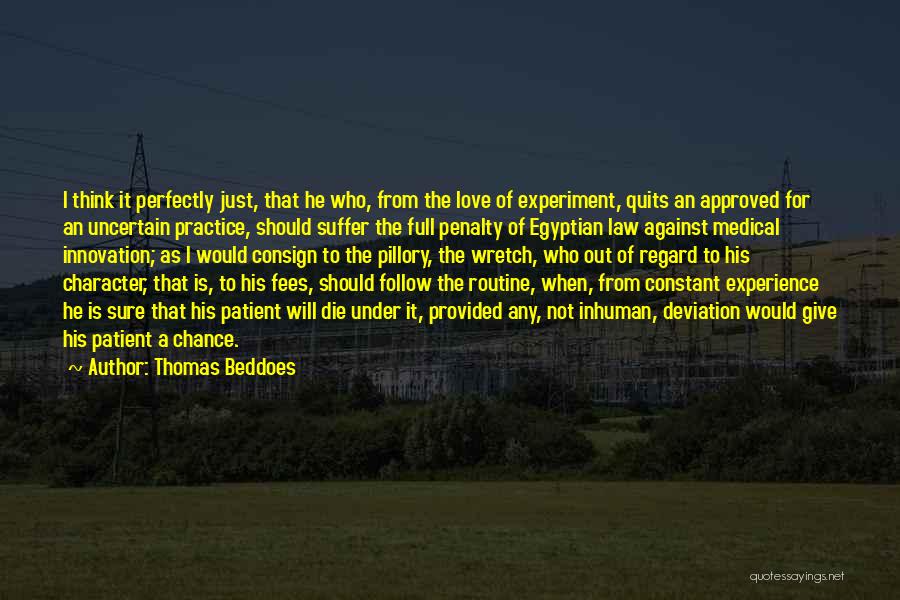 Medical Practice Quotes By Thomas Beddoes