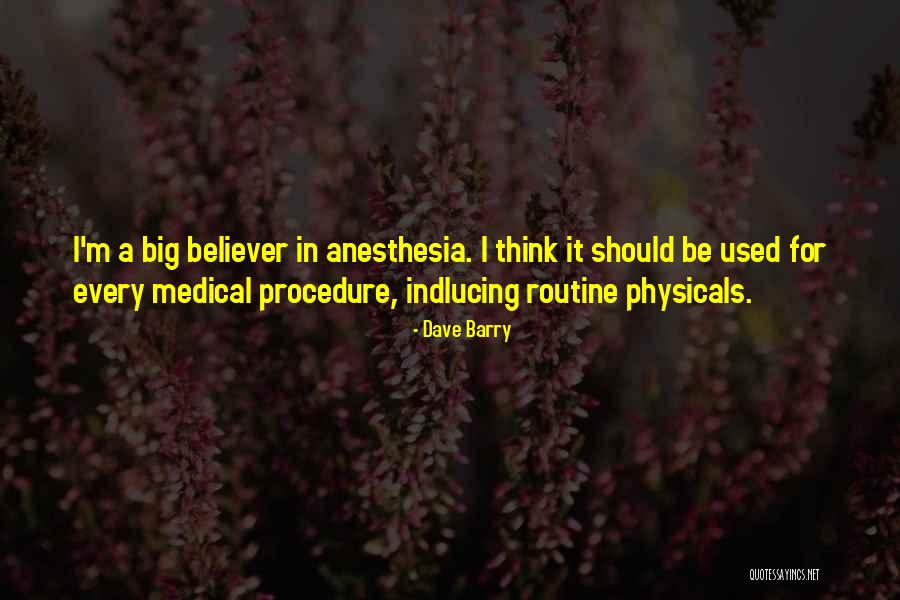Medical Procedure Quotes By Dave Barry Medical Procedure Quotes By Dave Barry