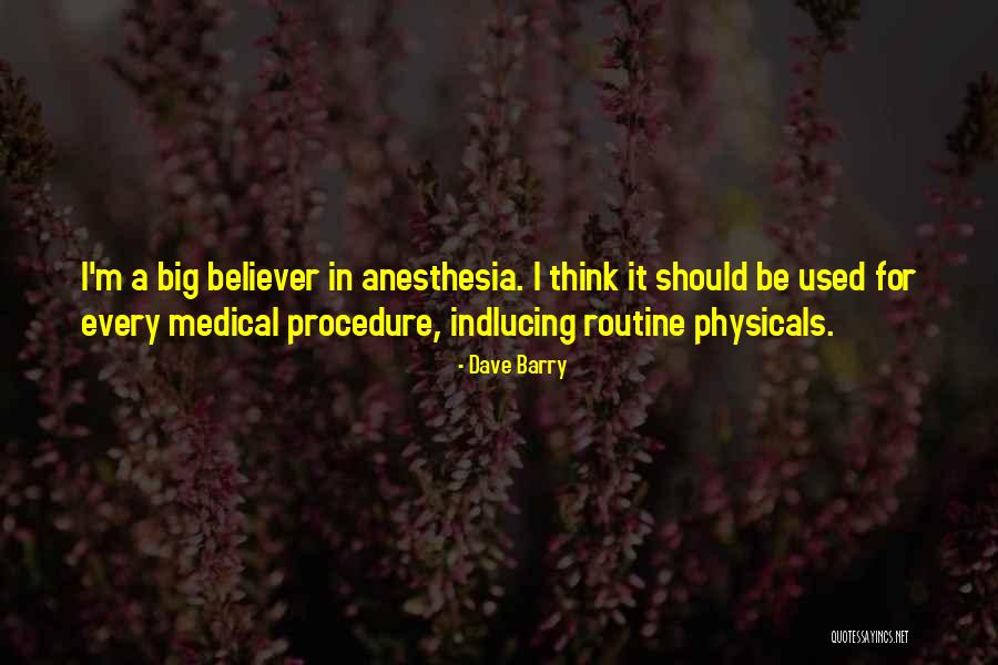 Medical Procedure Quotes By Dave Barry