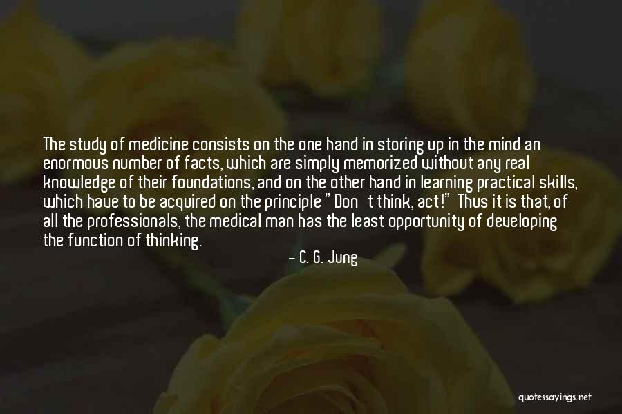 Medical Procedures Quotes By C. G. Jung