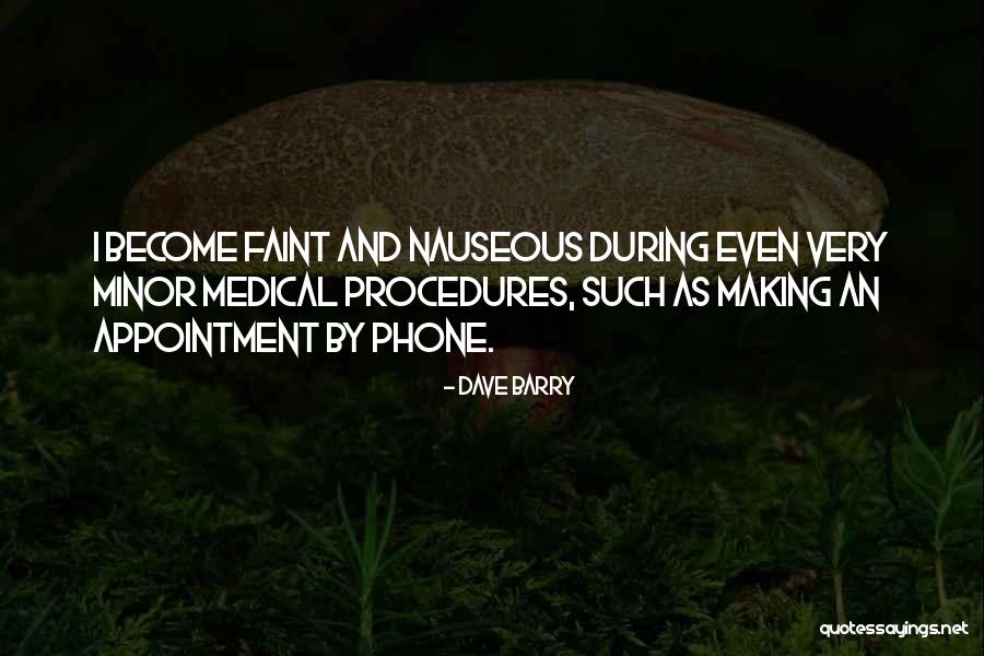 Medical Procedures Quotes By Dave Barry