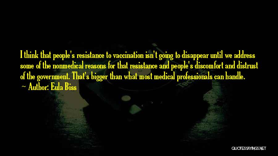 Medical Professionals Quotes By Eula Biss