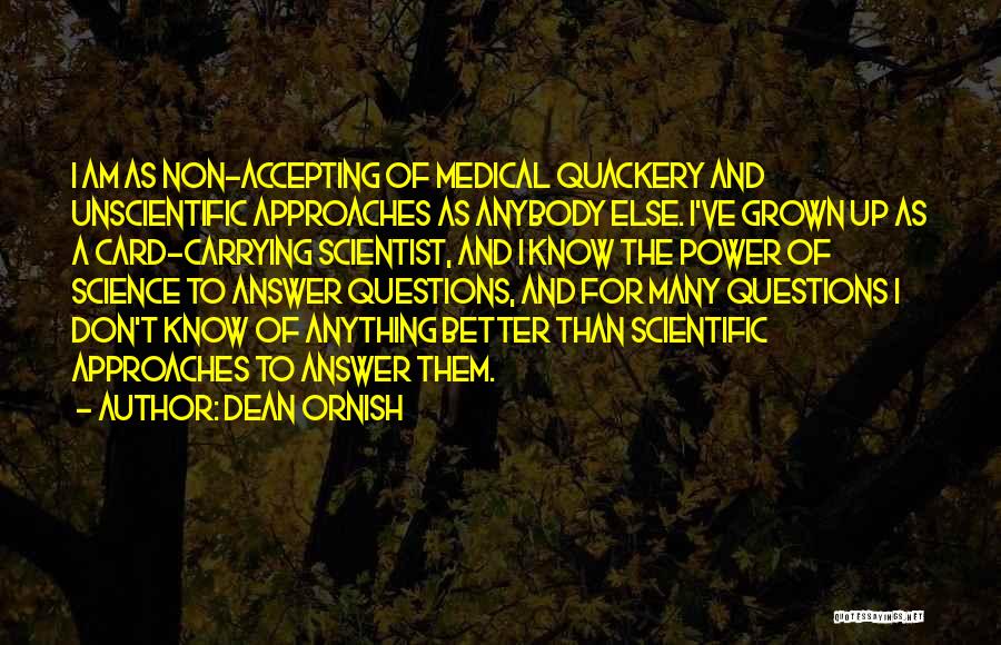 Medical Quackery Quotes By Dean Ornish