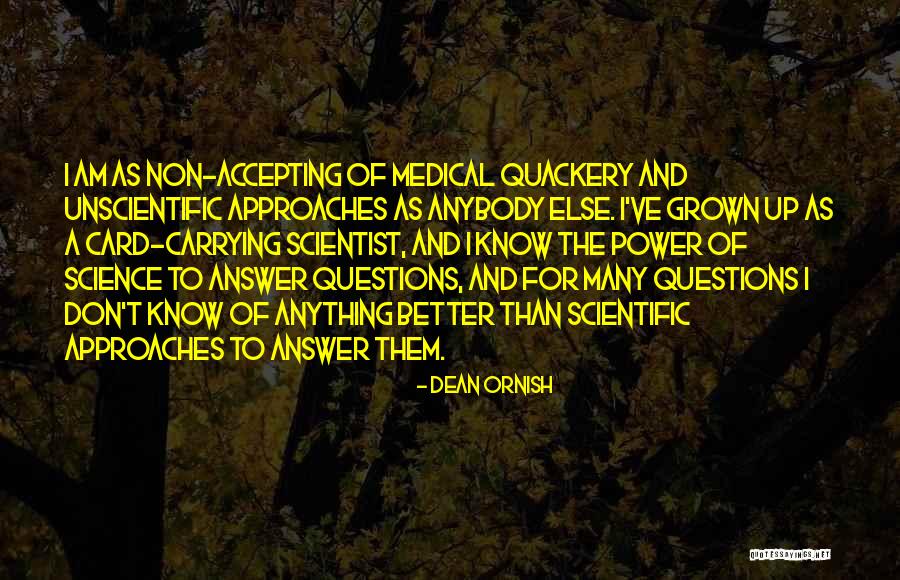 Medical Quackery Quotes By Dean Ornish Medical Quackery Quotes By Dean Ornish