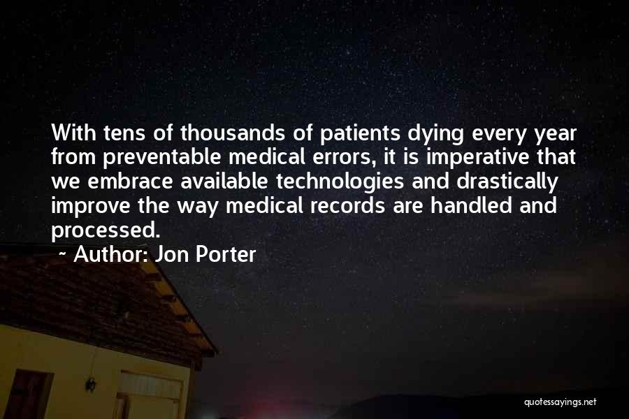 Medical Records Quotes By Jon Porter