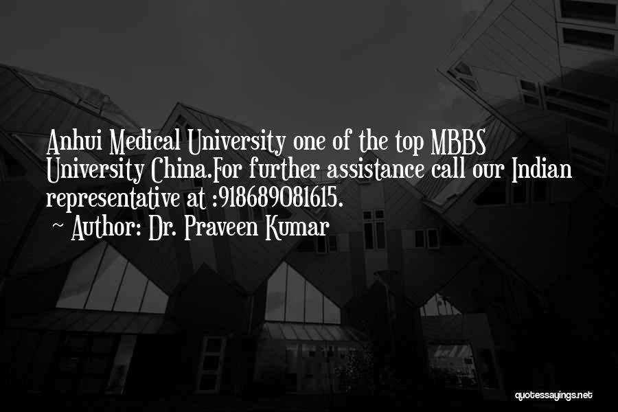 Medical Representative Quotes By Dr. Praveen Kumar