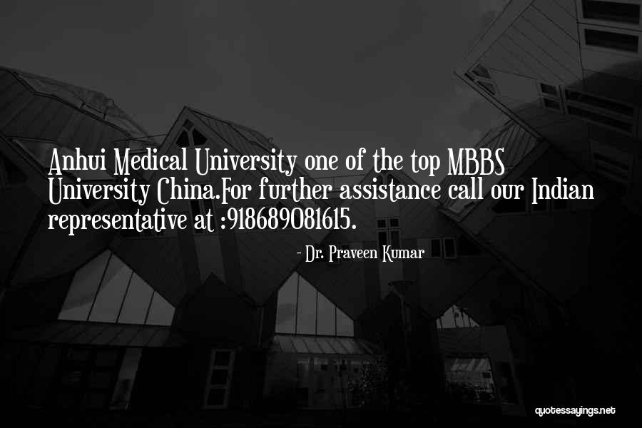 Medical Representative Quotes By Dr. Praveen Kumar