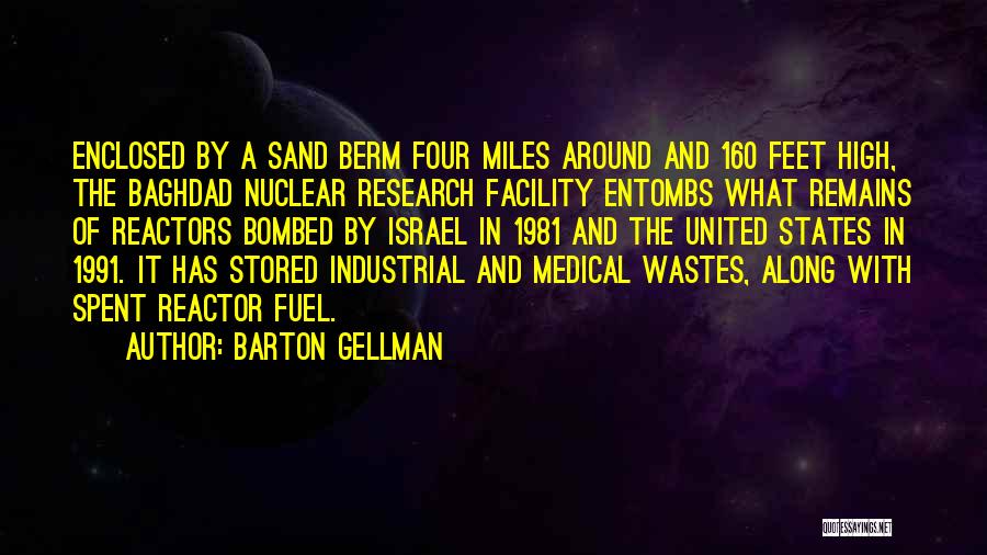Medical Research Quotes By Barton Gellman