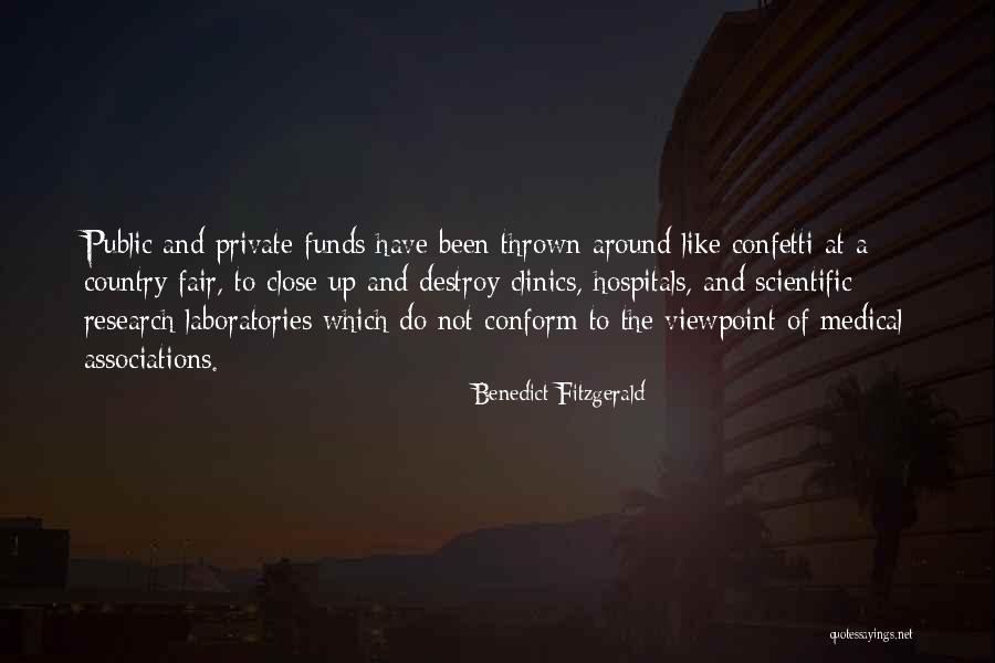 Medical Research Quotes By Benedict Fitzgerald