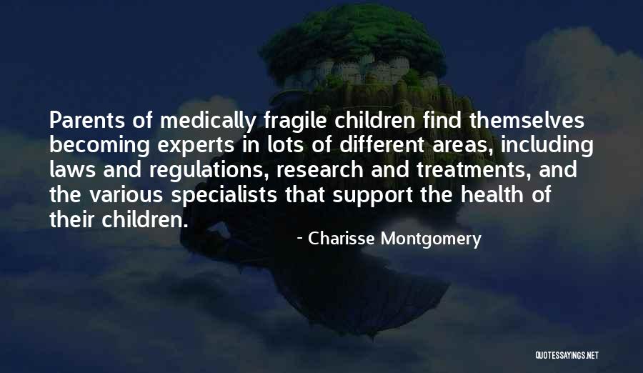 Medical Research Quotes By Charisse Montgomery