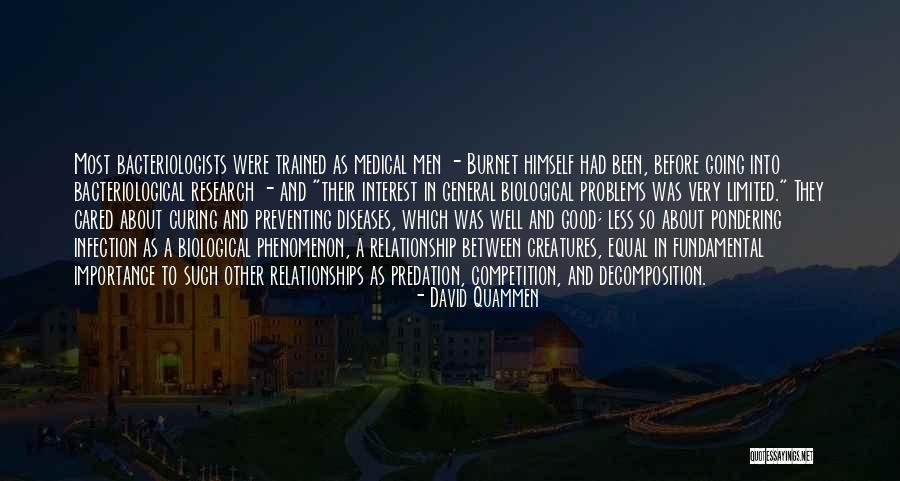 Medical Research Quotes By David Quammen