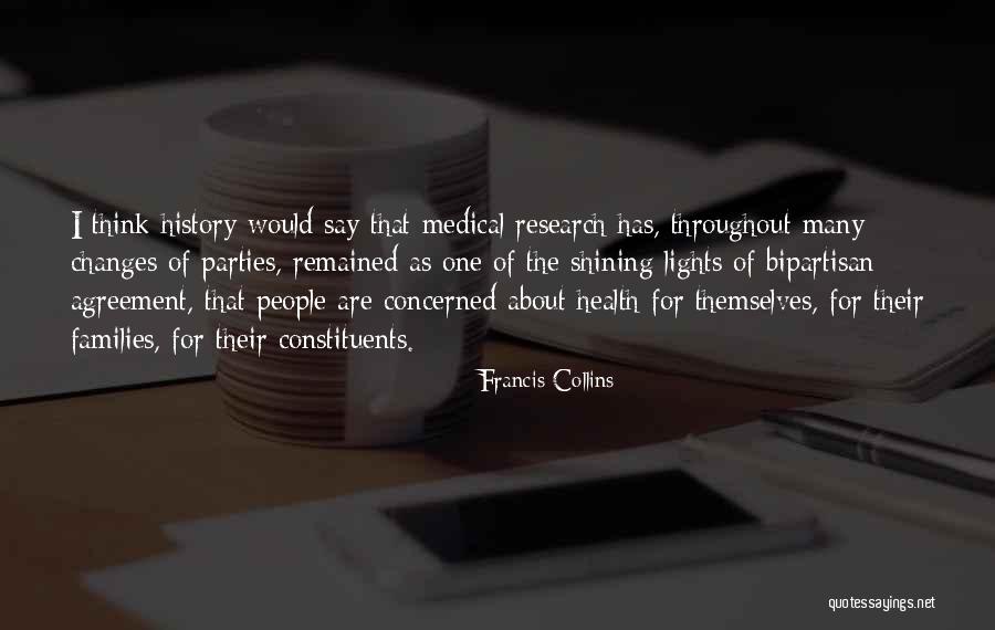 Medical Research Quotes By Francis Collins