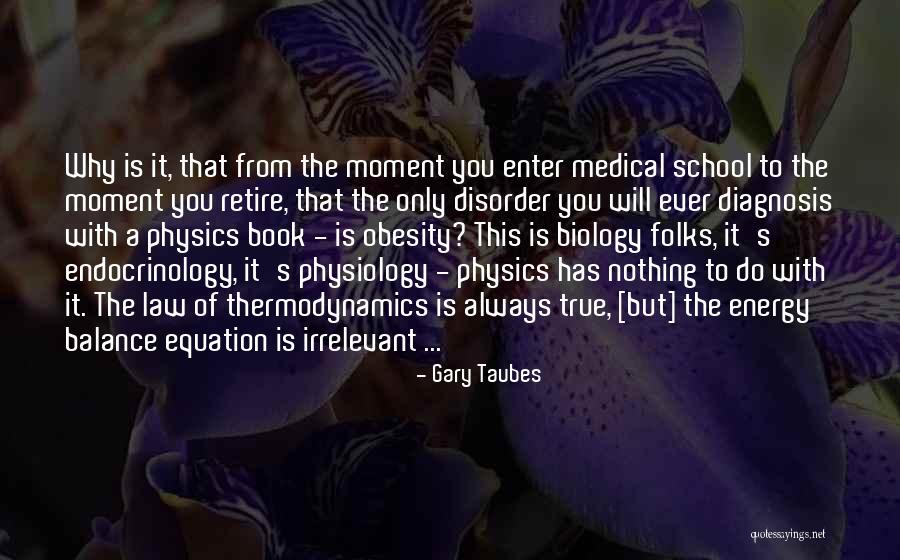 Medical Research Quotes By Gary Taubes